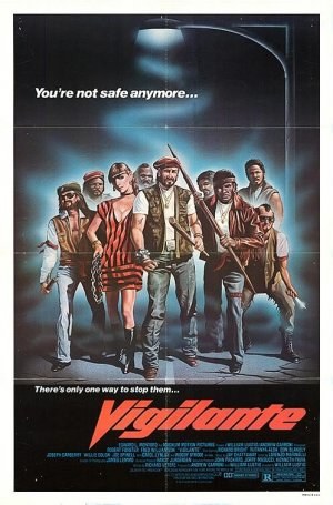 The Gratuitous B-Movie Column 1.08.13 Issue #240: Vigilante (1983 ...